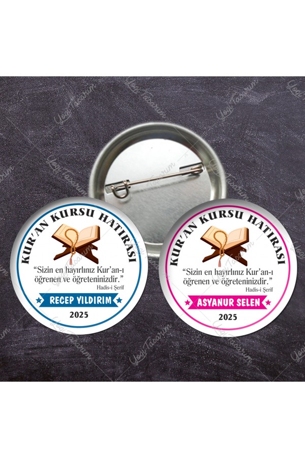 Kuran Kursu Hatırası İsme Özel İğneli Rozet